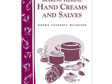 Making Herbal Hand Creams and Salves Supply